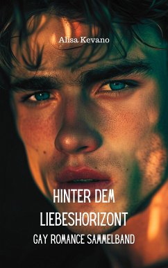 Hinter dem Liebeshorizont (eBook, ePUB) - Kevano, Alisa