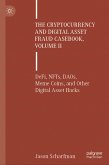 The Cryptocurrency and Digital Asset Fraud Casebook, Volume II (eBook, PDF)