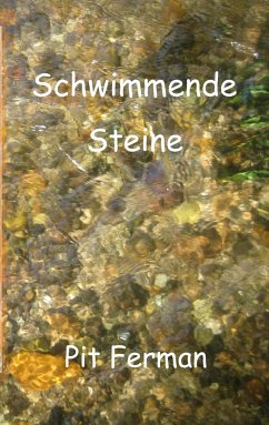 Schwimmende Steine - Ferman, Pit