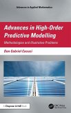 Advances in High-Order Predictive Modeling