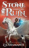 Stone & Ruin Stone & Ruin