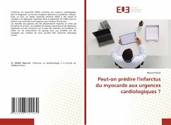 Peut-on prédire l'infarctus du myocarde aux urgences cardiologiques ? - Raiah, Mourad