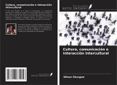 Cultura, comunicación e interacción intercultural