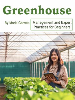 Greenhouse (eBook, ePUB) - Garrets, Maria