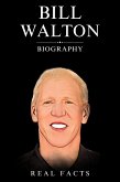 Bill Walton Biography (eBook, ePUB)