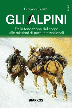 Gli Alpini (eBook, ePUB) - Punzo, Giovanni