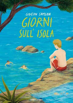 Giorni sull'isola (eBook, ePUB) - Samson, Gideon