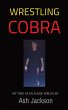 WRESTLING COBRA - Bild 1