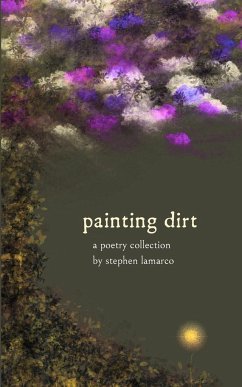 Painting Dirt - Lamarco, Stephen