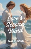 Love's Second Wind