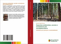 Aspectos ambientais, sociais e econômicos da eucaliptocultura - Floriano, Eduardo Pagel