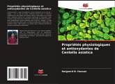Propriétés physiologiques et antioxydantes de Centella asiatica