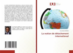 La notion de détachement international - DOSSOU, Yves-Roland