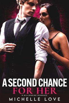 A Second Chance for Her (eBook, ePUB) - Love, Michelle