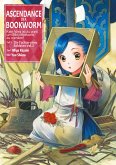 Ascendance of a Bookworm: Kein Weg ist zu weit, um Bibliothekarin zu werden – Teil I: Die Tochter eines Soldaten Band 2 (eBook, ePUB)