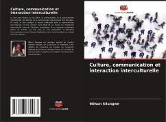 Culture, communication et interaction interculturelle - Silungwe, Wilson