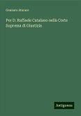 Per D. Raffaele Catalano nella Corte Suprema di Giustizia