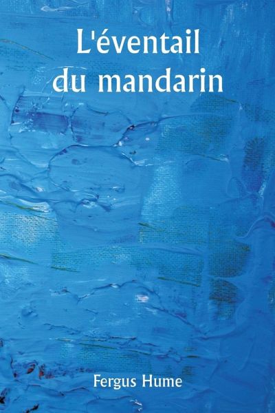 L'éventail du mandarin