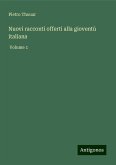 Nuovi racconti offerti alla gioventù italiana