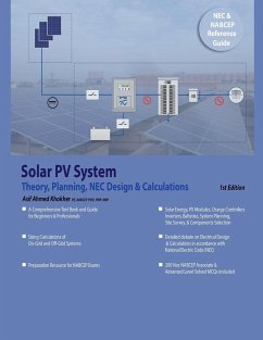 Solar PV System Theory, Planning, NEC Design & Calculations - Khokher, Asif A.