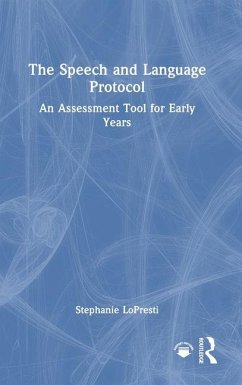 The Speech and Language Protocol - Lopresti, Stephanie