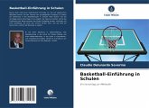 Basketball-Einführung in Schulen