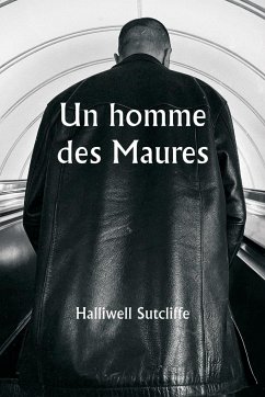 Un homme des Maures - Sutcliffe, Halliwell