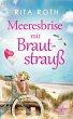 Meeresbrise mit Brautstrauß (eBook,... - Bild 1