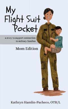 My Flight Suit Pocket, Mom Edition - Hamlin-Pacheco, Kathryn