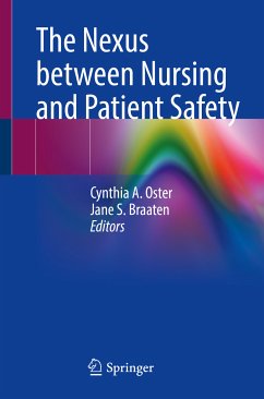 The Nexus between Nursing and Patient Safety (eBook, PDF)