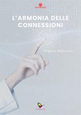 L'armonia delle connessioni (eBook, ePUB)
