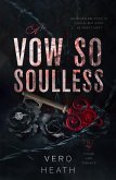 A Vow So Soulless (eBook, ePUB)