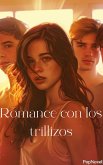 Romance con los trillizos (eBook, ePUB)