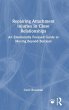 Repairing Attachment Injuries in Close... - Bild 1
