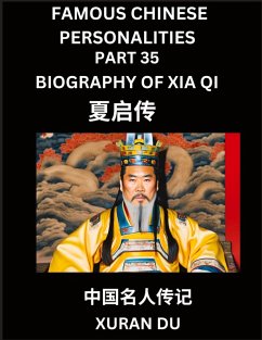 Famous Chinese Personalities (Part 35) - Biography of Xia Qi, Learn to Read Simplified Mandarin Chinese Characters by Reading Historical Biographies, HSK All Levels - Du, Xuran