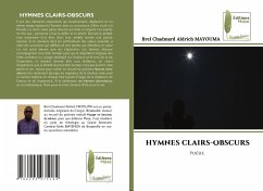 HYMNES CLAIRS-OBSCURS - MAYOUMA, Brel Chadmard Aldrich