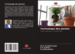 Technologie des plantes - Sundhararajan, Dr.R.;Raman, S.G.;JothiLakshmi, R.