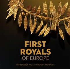 First Royals of Europe - Schuessler, Ryan; Parkinson, William A; Gyucha, Attila