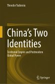 China&quote;s Two Identities (eBook, PDF)