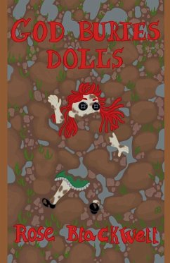 God Buries Dolls - Blackwell, Rose