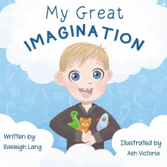 My Great Imagination - Lang, Raeleigh