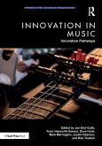 Innovation in Music: Innovation Pathways