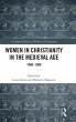 Women in Christianity in the Medieval... - Bild 1