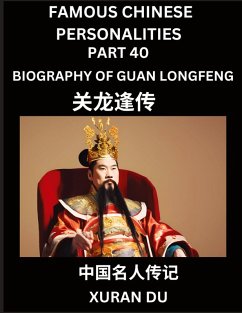 Cover Famous Chinese Personalities (Part 40) - Biography of Guan Longfeng, Learn to Read Simplified Mandarin Chinese Characters by Reading Historical Biographies, HSK All Levels