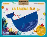 La balena blu. Tavole per kamishibai La balena blu. Tavole per kamishibai