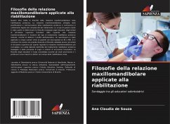 Filosofie della relazione maxillomandibolare applicate alla riabilitazione - de Souza, Ana Cláudia