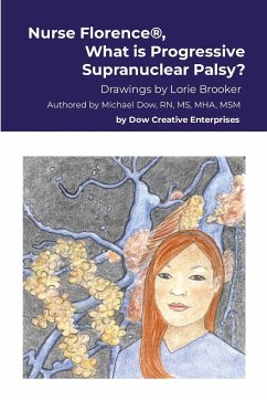 Nurse Florence®, What is Progressive Supranuclear Palsy? - Dow, Michael