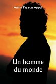Un homme du monde Un homme du monde