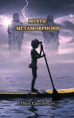 Mystic Metamorphosis - Castlebury, Thor