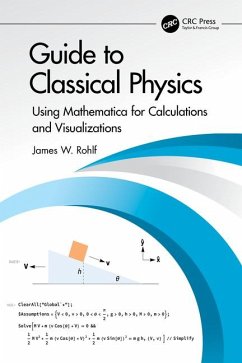 Guide to Classical Physics - Rohlf, James W.